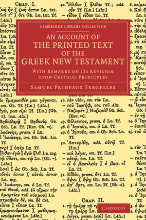 Account of the Printed Text of the Greek New Testament