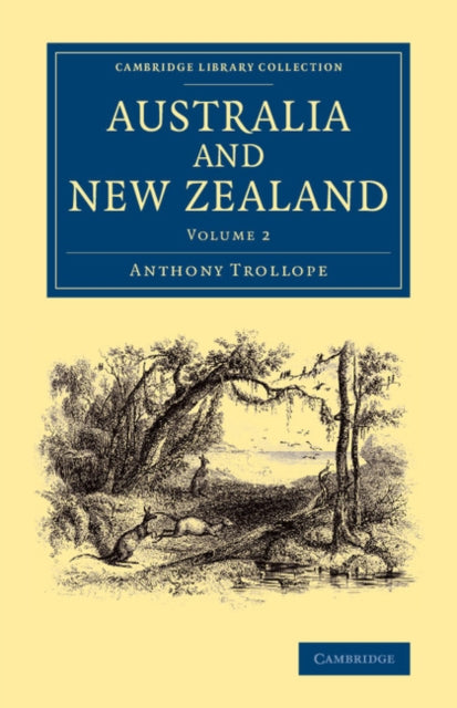 Book cover of: Australia and New Zealand: Volume 2. By: Anthony Trollope