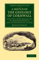 Book cover of: Sketch of the Geology of Cornwall. By: Brenton Symons