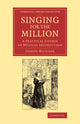 Book cover of: Singing for the Million