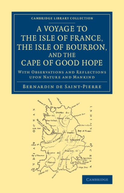 Book cover of: Voyage to the Isle of France, the Isle of Bourbon, and the Cape of Good Hope. By: Bernardin de Saint-Pierre