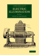Book cover of: Electric Illumination: Volume 1. By: James Dredge