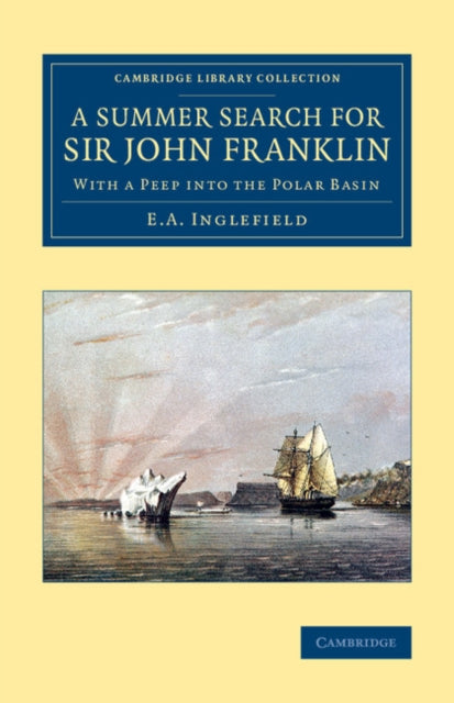 A Summer Search for Sir John Franklin