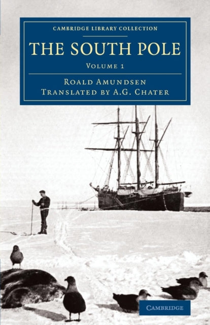 Book cover of: South Pole. By: Roald Amundsen