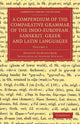 Book cover of: Compendium of the Comparative Grammar of the Indo-European, Sanskrit, Greek and Latin Languages: Volume 2. By: August Schleicher