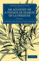 Book cover of: Account of a Voyage in Search of La Perouse. By: Jacques-Julien Houtou de La Billardière