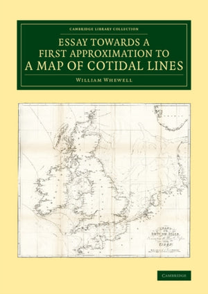 Essay towards a First Approximation to a Map of Cotidal Lines