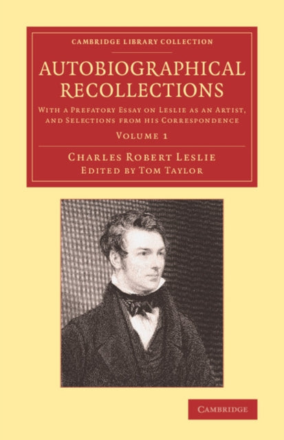 Book cover of: Autobiographical Recollections. By: Charles Robert Leslie