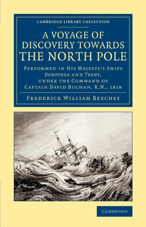 Voyage of Discovery Towards the North Pole