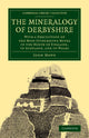 Book cover of: Mineralogy of Derbyshire. By: John Mawe