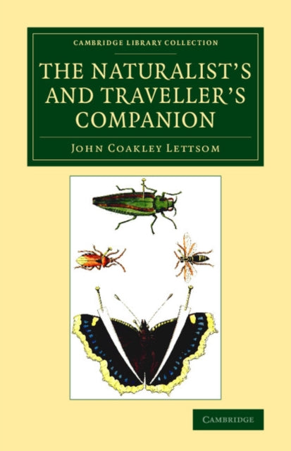 Book cover of: Naturalist's and Traveller's Companion. By: John Coakley Lettsom