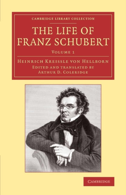 Book cover of: Life of Franz Schubert. By: Heinrich Kreissle von Hellborn