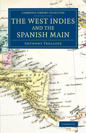 The West Indies and the Spanish Main