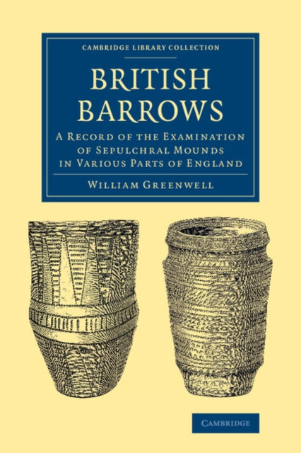Book cover of: British Barrows. By: William Greenwell