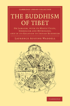 The Buddhism of Tibet