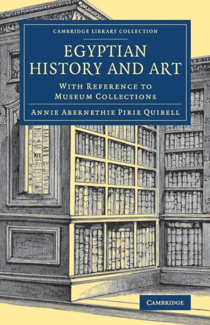 Book cover of: Egyptian History and Art. By: Annie Quibell