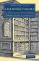 Book cover of: Last Words to Girls. By: Maria Georgina Shirreff Grey
