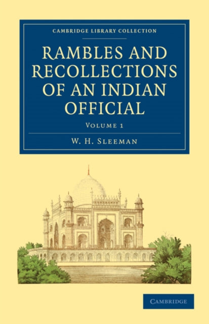 Book cover of: Rambles and Recollections of an Indian Official. By: W. H. Sleeman