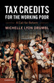 Book cover of: Tax Credits for the Working Poor. By: Michelle Lyon Drumbl
