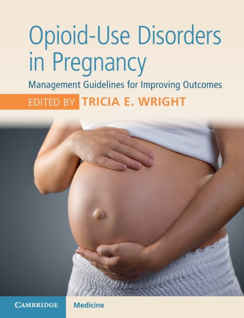 Book cover of: Opioid-Use Disorders in Pregnancy