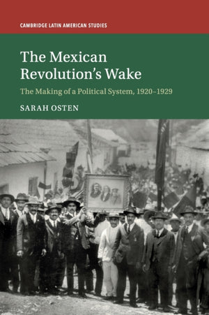 Mexican Revolution's Wake
