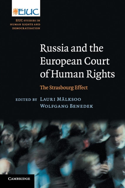 Book cover of: Russia and the European Court of Human Rights