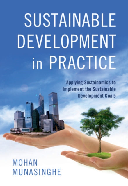Book cover of: Sustainability in the Twenty-First Century. By: Mohan Munasinghe