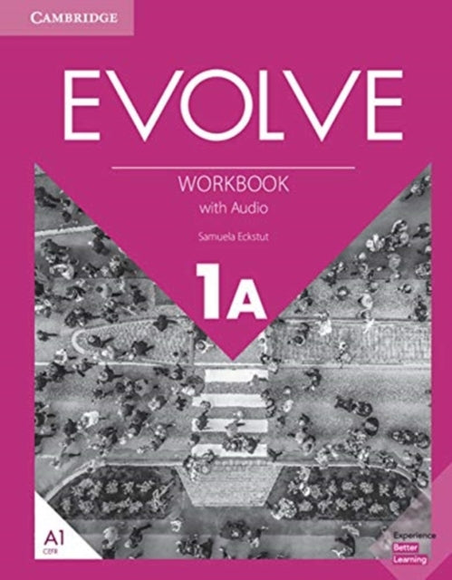 Book cover of: Evolve Level 1A Workbook with Audio. By: Samuela Eckstut