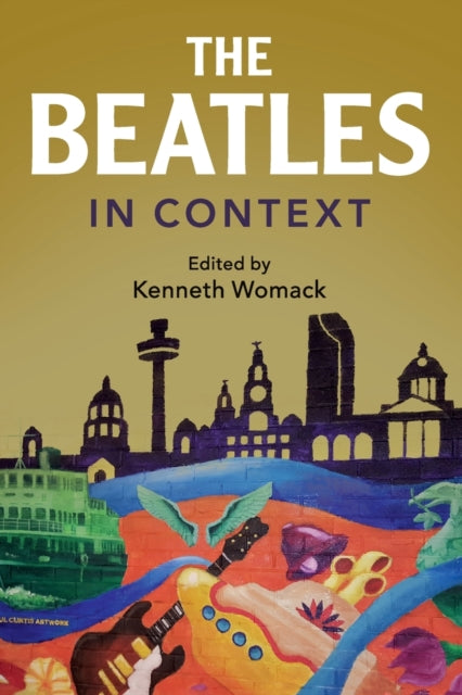Book cover of: Beatles in Context. By: Kenneth Womack