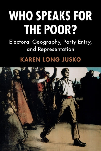 Book cover of: Who Speaks for the Poor?. By: Karen Long Jusko