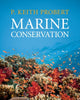 Book cover of: Marine Conservation. By: P. Keith Probert