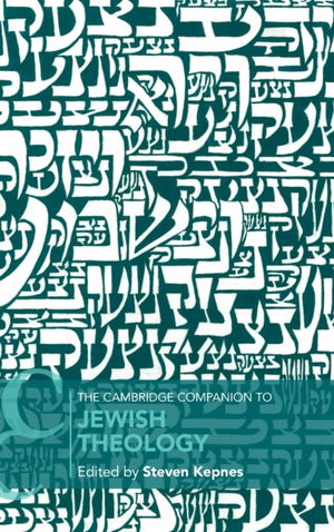 Cambridge Companion to Jewish Theology