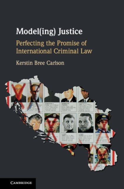 Book cover of: Model(ing) Justice. By: Kerstin Bree Carlson