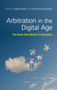 Book cover of: Arbitration in the Digital Age. By: Christian Aschauer