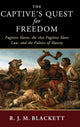Book cover of: Captive's Quest for Freedom. By: R. J. M. Blackett