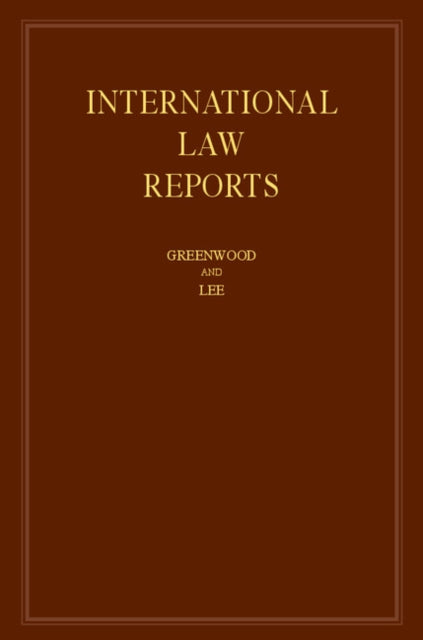 Book cover of: International Law Reports: Volume 174