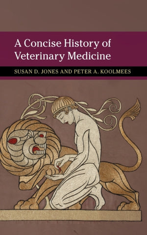 Concise History of Veterinary Medicine