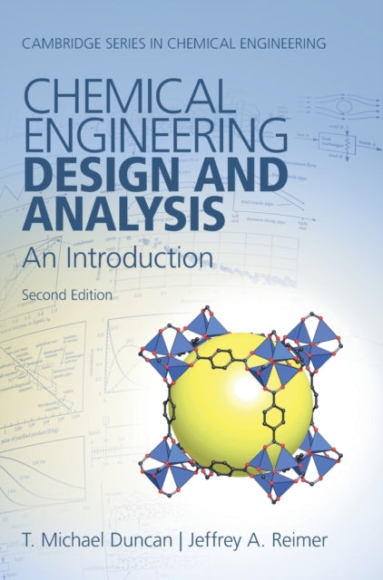 Book cover of: Chemical Engineering Design and Analysis. By: T. Michael Duncan