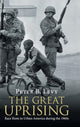 Book cover of: Great Uprising. By: Peter B. Levy