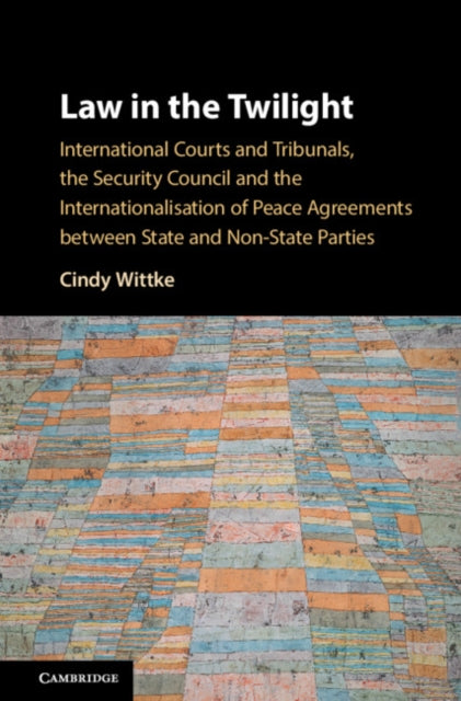 Book cover of: Law in the Twilight. By: Cindy Wittke
