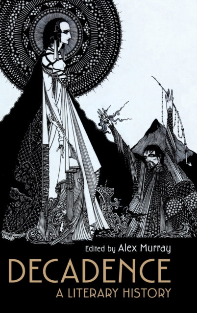 Book cover of: Decadence. By: Alex Murray