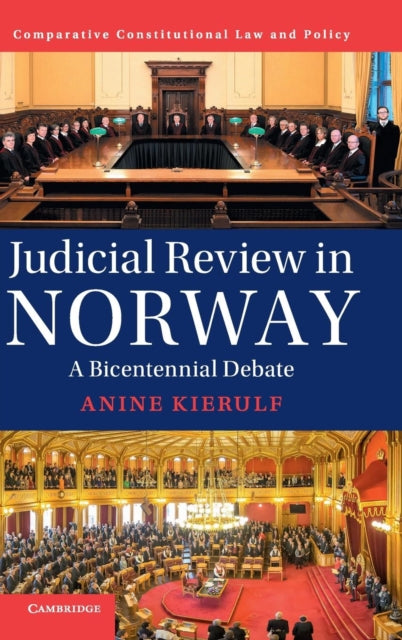 Book cover of: Judicial Review in Norway. By: Anine Kierulf