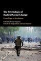 Book cover of: Psychology of Radical Social Change. By: Brady Wagoner