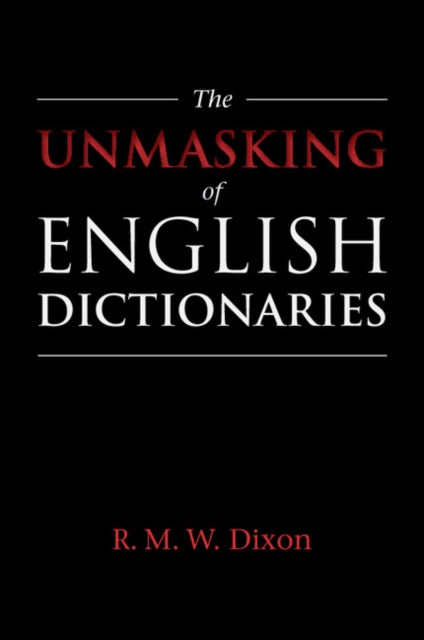 The Unmasking of English Dictionaries