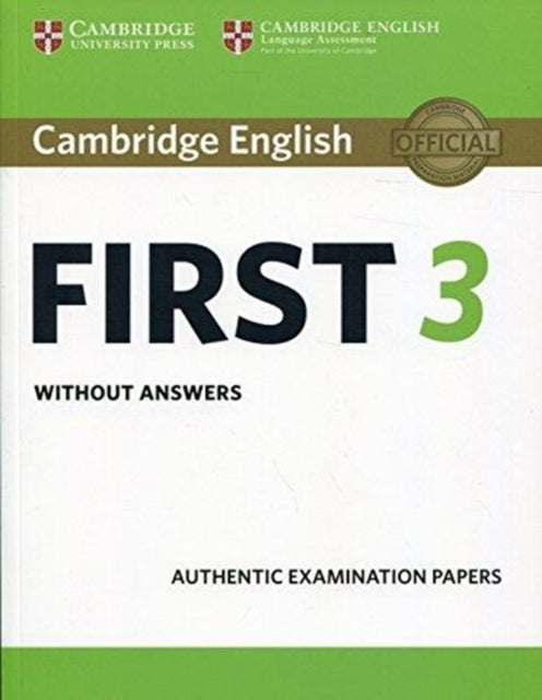Book cover of: Cambridge English First 3 Student's Book without Answers