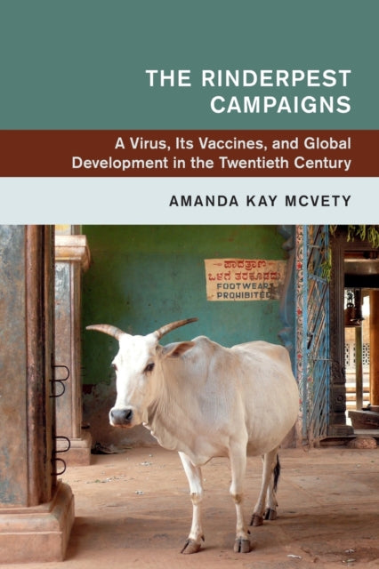 Book cover of: Rinderpest Campaigns. By: Amanda Kay McVety