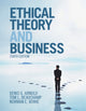 Book cover of: Ethical Theory and Business. By: Denis G. Arnold