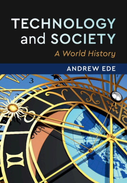 Book cover of: Technology and Society. By: Andrew Ede