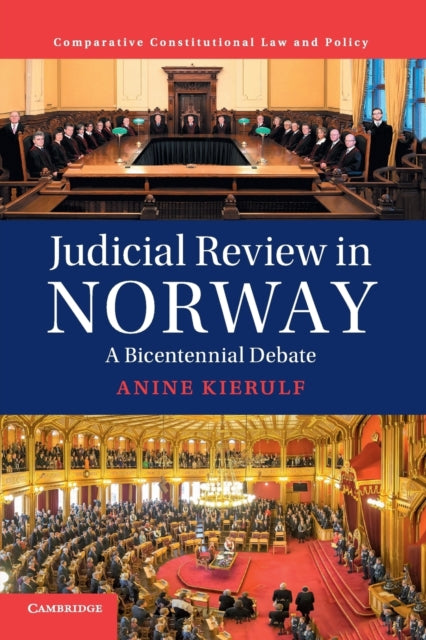 Book cover of: Judicial Review in Norway. By: Anine Kierulf