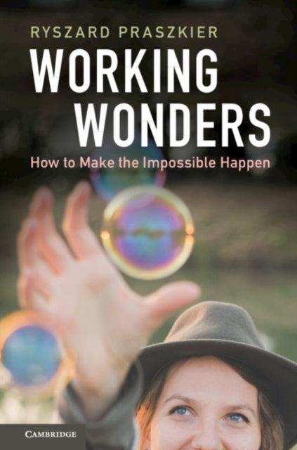 Book cover of: Working Wonders. By: Ryszard Praszkier